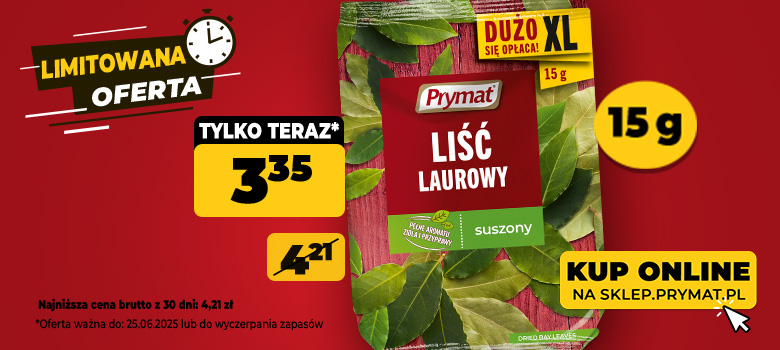 Liść laurowy suszony 15 g Prymat, w promocji: 3,35 zł (wcześniej 4,21 zł). Tylko do 25.06.2025  lub wyczerpania zapasów.