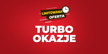 Turbo okazja - limitowana oferta. Kliknij, aby sprawdzić.