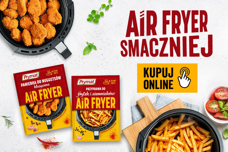 Nowości marki Prymat. Przyprawy i paniery do air fryera. Kupuj online. 