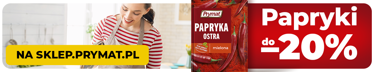 Papryki Prymat 20% taniej. Sprawdź ofertę.