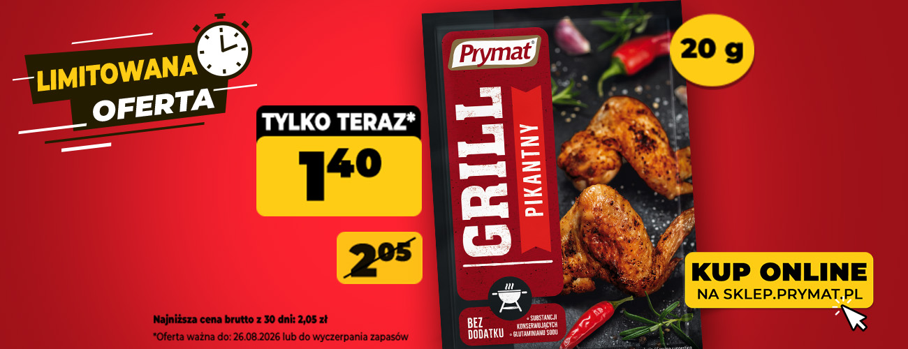 Grill - przyprawa pikantna Prymat 20 g, teraz:1,40 zł (przed obniżką: 2,05 zł). Tylko do 26.08.2026 lub wyczerpania zapasów. Kup online.