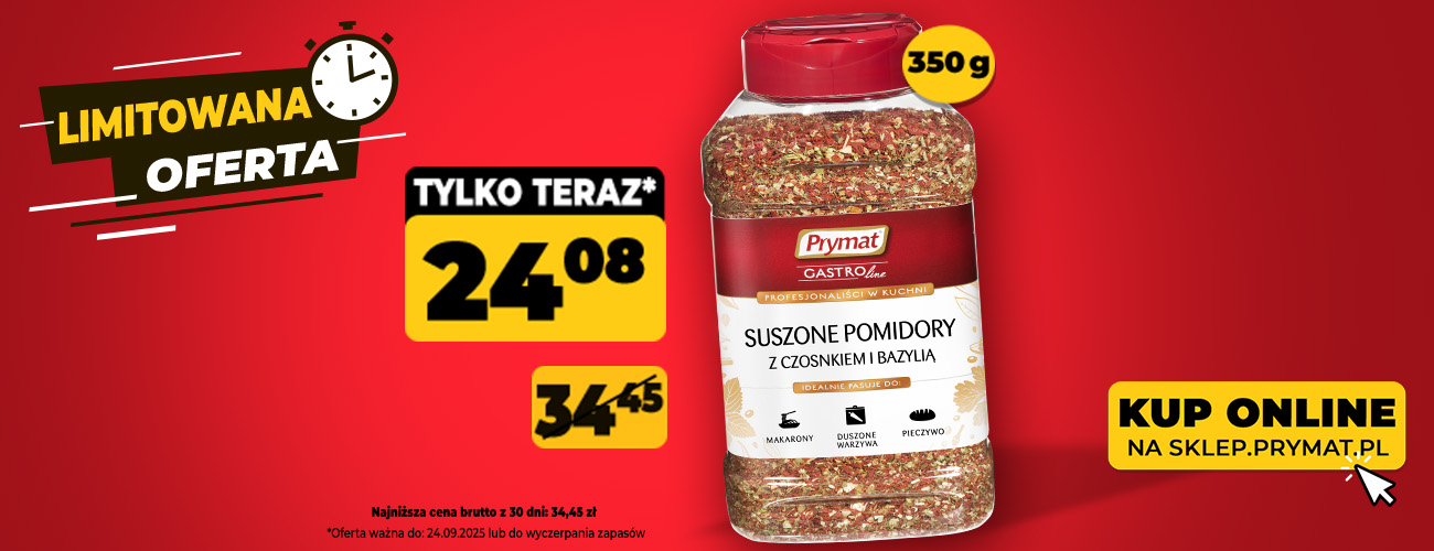 Pomidory suszone z czosnkiem i bazylią Prymat GastroLine 350 g, teraz: 24,08 zł (przed obniżką: 34,45 zł). Tylko do 24.09.2025 lub wyczerpania zapasów. Kup online.