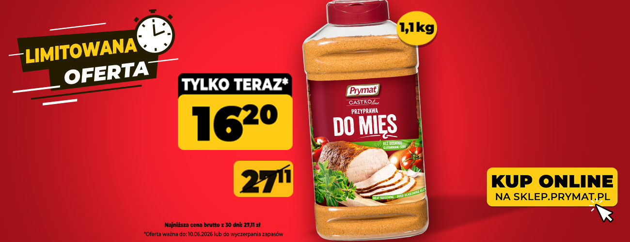 Przyprawa do mięs Prymat GastroLine 1,1 kg, teraz: 16,20 zł (przed obniżką: 27,11 zł). Tylko do 10.06.2026 lub wyczerpania zapasów. Kup online.