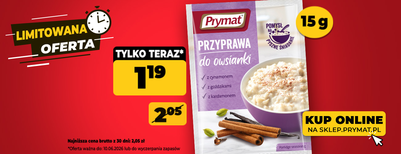 Przyprawa do owsianki Prymat 15 g, teraz: 1,19 zł (przed obniżką: 2,05 zł). Tylko do 10.06.2026 lub wyczerpania zapas&oacute;w. Kup online.