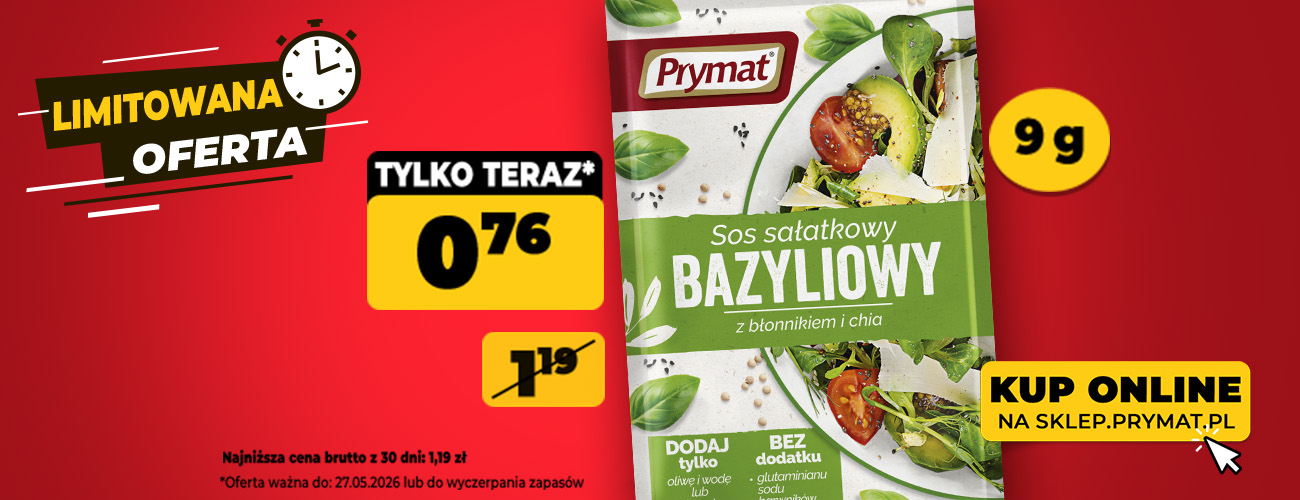 Sos sałatkowy bazyliowy z błonnikiem i chia Prymat 9 g, teraz: 1,62 zł (przed obniżką: 2,38 zł). Tylko do 27.05.2026 lub wyczerpania zapasów. Kup online.