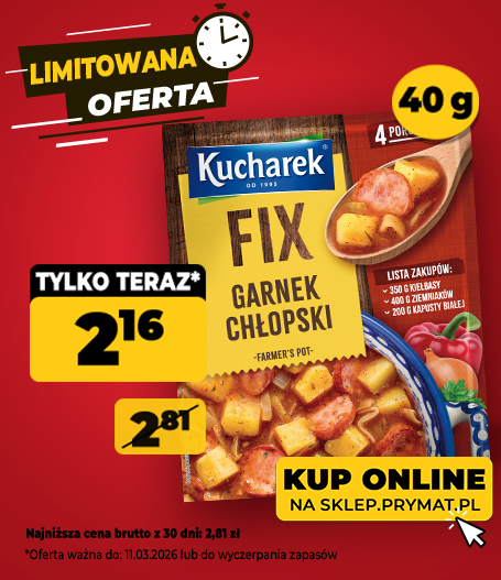 FIX Garnek chłopski 40 g, teraz: 2,16 zł (przed obniżką: 2,81 zł). Tylko do 11.03.2026 lub wyczerpania zapas&oacute;w. Kup online.