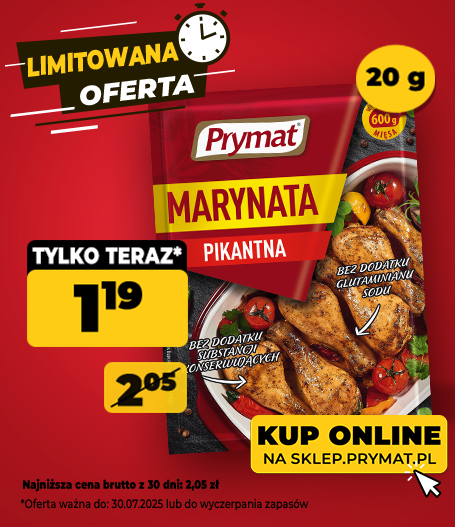 Marynata do mięs pikantna Prymat 20 g, teraz: 1,19 (przed obniżką: 2,05 zł). Tylko do 30.07.2025 lub wyczerpania zapasów. Kup online.