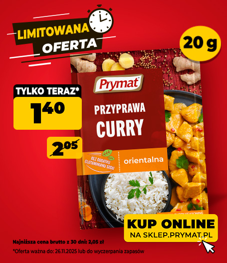 Przyprawa curry orientalna Prymat 20 g, teraz: 1,40 zł (przed obniżką: 2,05 zł). Tylko do 26.11.2025 lub wyczerpania zapas&oacute;w. Kup online.