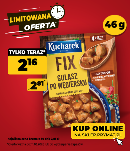  FIX Gulasz po węgiersku 46 g, teraz: 2,16 zł (przed obniżką: 2,81 zł). Tylko do 11.03.2026 lub wyczerpania zapas&oacute;w. Kup online.