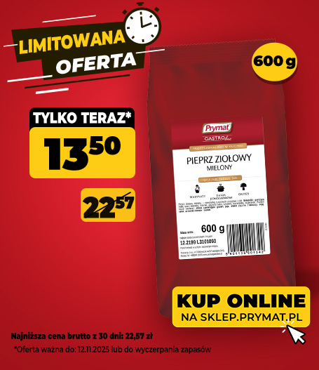 Pieprz ziołowy mielony Prymat GastroLine 600 g, teraz: 13,50 zł (przed obniżką: 22,57 zł). Tylko do 12.11.2025 lub wyczerpania zapasów. Kup online.
