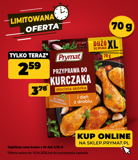 Przyprawa do kurczaka złocista sk&oacute;rka Prymat XL 70 g, teraz: 2,59 zł (przed obniżką: 3,78 zł). Tylko do 15.04.2026 lub wyczerpania zapas&oacute;w. Kup online.