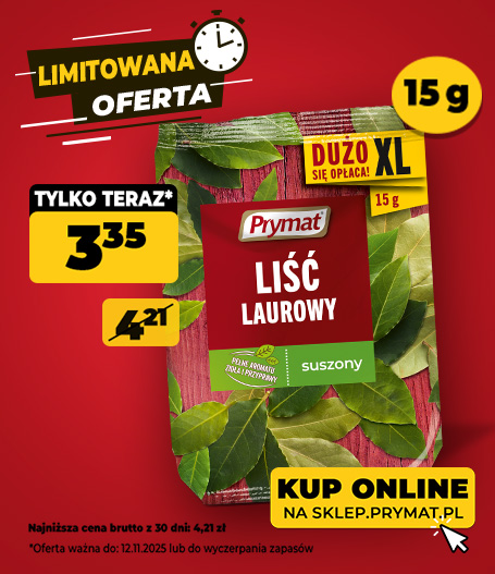 Liść laurowy Prymat XL 15 g, teraz: 3,35 zł (przed obniżką: 4,21 zł). Tylko do 12.11.2025 lub wyczerpania zapasów. Kup online.