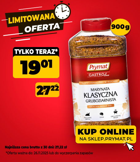 Marynata klasyczna gruboziarnista Prymat GastroLine 900 g, teraz: 19,01zł (przed obniżką: 27,22 zł). Tylko do 26.11.2025 lub wyczerpania zapas&oacute;w. Kup online.