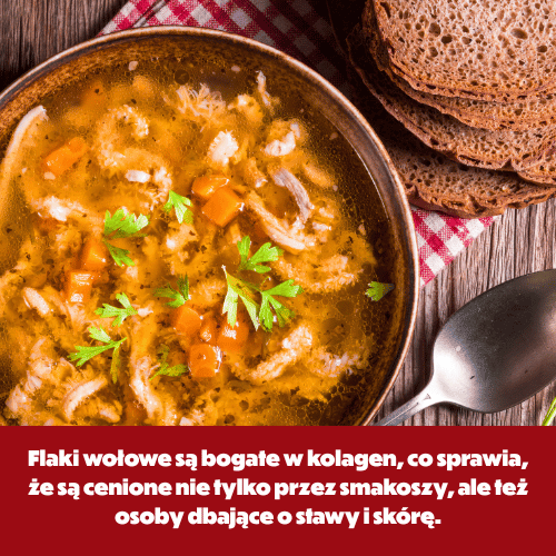 Flaki wołowe są bogate w kolagen, co sprawia, że jest to produkt ceniony przez osoby, które dbają o skórę.